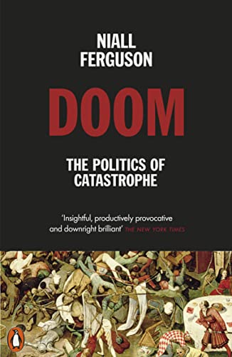 Beispielbild fr Doom: The Politics of Catastrophe zum Verkauf von WorldofBooks