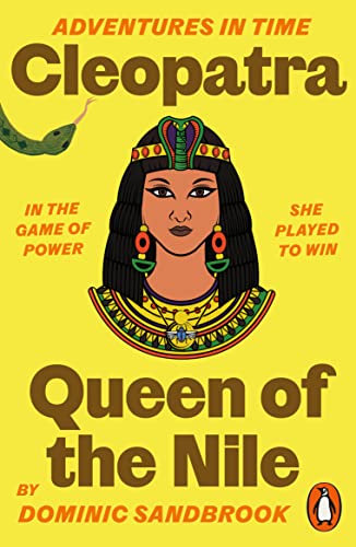 Stock image for Cleopatra, Queen of the Nile for sale by Blackwell's