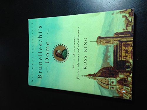 Imagen de archivo de Brunelleschi's Dome: How a Renaissance Genius Reinvented Architecture a la venta por SecondSale