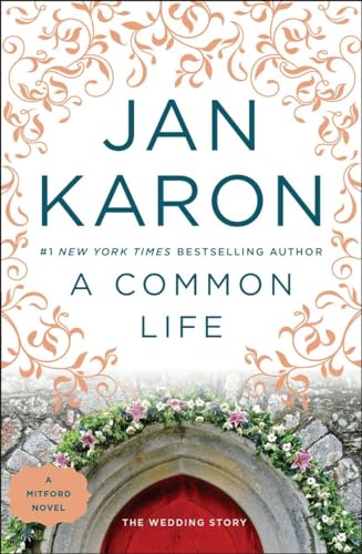 9780142000342: A Common Life: The Wedding Story: 6 (A Mitford Novel)