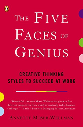 9780142000359: The Five Faces of Genius: Creative Thinking Styles to Succeed at Work