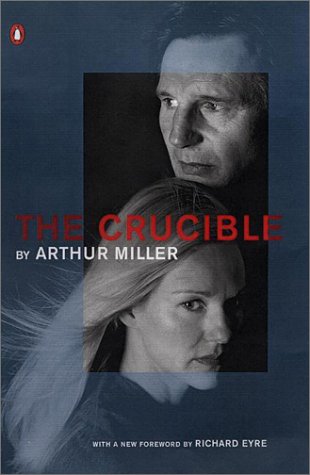 The Crucible (Penguin Twentieth-Century Classics) (9780142000991) by Arthur Miller