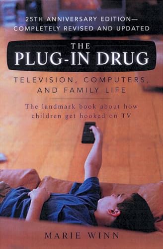 Stock image for The Plug-In Drug: Television, Computers, and Family Life for sale by Wonder Book