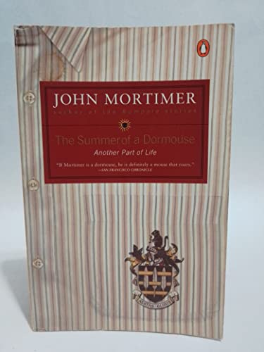 Imagen de archivo de The Summer of a Dormouse a la venta por Better World Books