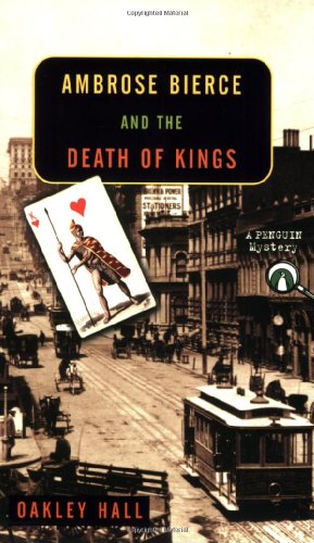 9780142001332: Ambrose Bierce and the Death of Kings