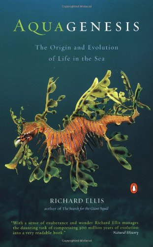 Imagen de archivo de Aquagenesis: The Origin and Evolution of Life in the Sea a la venta por SecondSale