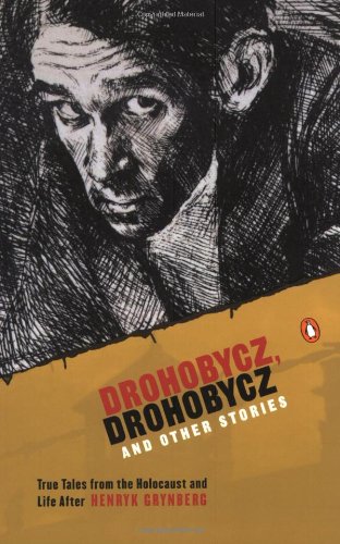 Imagen de archivo de Drohobycz, Drohobycz and Other Stories: True Tales from the Holocaust and Life After a la venta por More Than Words