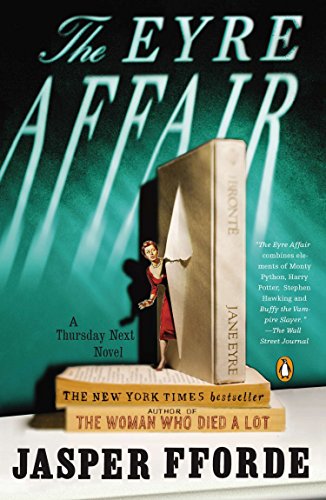 Beispielbild für The Eyre Affair: A Thursday Next Novel zum Verkauf von SecondSale