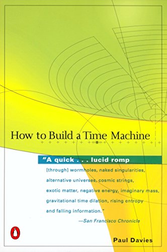 Stock image for How to Build a Time Machine for sale by SecondSale