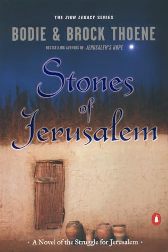 9780142001882: Stones of Jerusalem: A Novel of the Struggle for Jerusalem (The Zion Legacy)