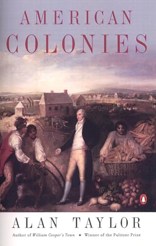 9780142002100: American Colonies: The Settlement of North America to 1800