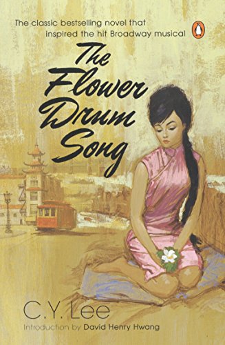 Beispielbild fr The Flower Drum Song zum Verkauf von Ergodebooks
