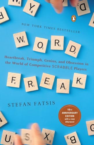 Beispielbild fr Word Freak: Heartbreak, Triumph, Genius, and Obsession in the World of Competitive Scrabble Players zum Verkauf von SecondSale