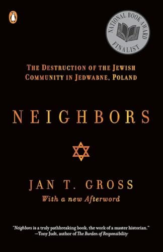 Beispielbild fr Neighbors: The Destruction of the Jewish Community in Jedwabne, Poland zum Verkauf von SecondSale