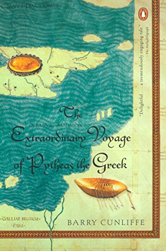 9780142002544: The Extraordinary Voyage of Pytheas the Greek