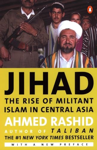 Stock image for Jihad : The Rise of Militant Islam in Central Asia for sale by Better World Books