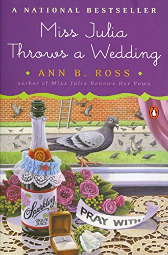 Beispielbild fr Miss Julia Throws a Wedding: A Novel zum Verkauf von Wonder Book