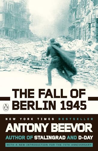 Beispielbild fr The Fall of Berlin 1945 zum Verkauf von Better World Books