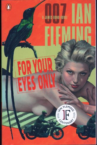 9780142003220: For Your Eyes Only: A James Bond Novel