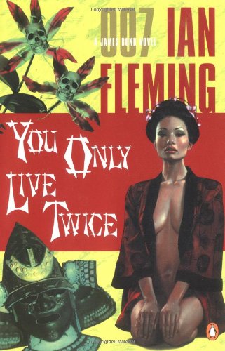 9780142003275: You Only Live Twice: A James Bond Novel