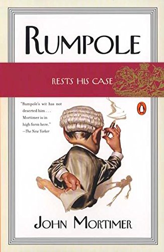 Beispielbild fr Rumpole Rests His Case zum Verkauf von Wonder Book