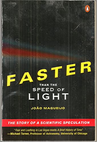 Beispielbild fr Faster Than the Speed of Light: The Story of a Scientific Speculation zum Verkauf von BooksRun