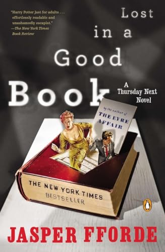 9780142004036: Lost in a Good Book (A Thursday Next Novel)