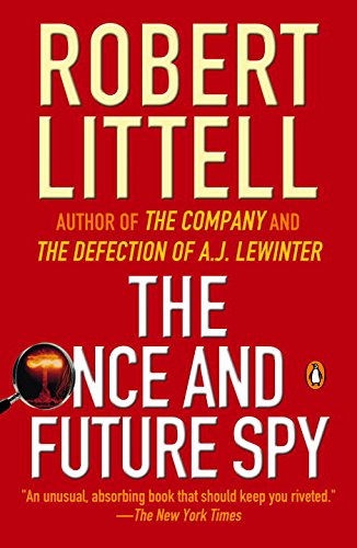 Beispielbild fr The Once and Future Spy zum Verkauf von Wonder Book