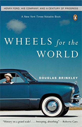 Imagen de archivo de Wheels for the World: Henry Ford, His Company, and a Century of Progress a la venta por New Legacy Books