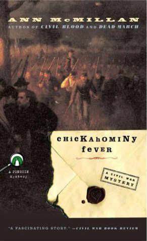 Stock image for Chickahominy Fever : a Civil War Mystery for sale by Wally's Books