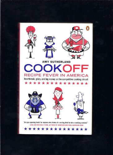 Beispielbild fr Cookoff: Recipe Fever In America zum Verkauf von Granada Bookstore,            IOBA