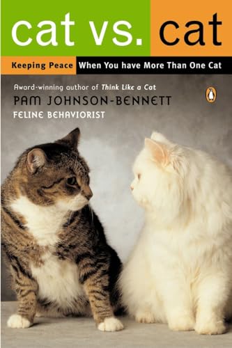 Stock image for Cat vs. Cat: Keeping Peace When You Have More Than One Cat for sale by Gulf Coast Books