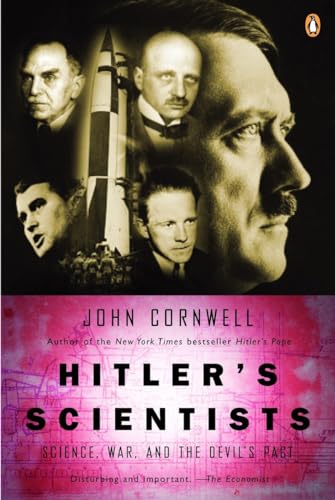 Stock image for Hitler's Scientists: Science, War, and the Devil's Pact for sale by Wonder Book