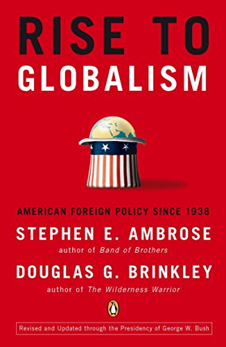 Imagen de archivo de Rise to Globalism: American Foreign Policy Since 1938 a la venta por HPB-Diamond