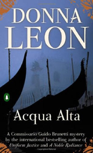 Stock image for Acqua Alta (Commissario Brunetti, Book 5) for sale by Second Chance Books & Comics