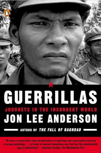 Beispielbild fr Guerrillas: Journeys in the Insurgent World zum Verkauf von SecondSale