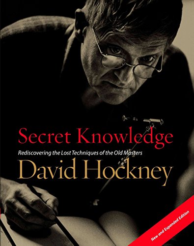 9780142005125: Secret Knowledge: Rediscovering the Lost Techniques of the Old Masters