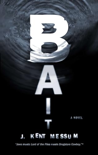 Beispielbild fr Bait: A Novel zum Verkauf von Front Cover Books