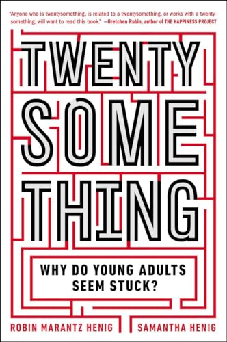 9780142180341: Twentysomething: Why Do Young Adults Seem Stuck?
