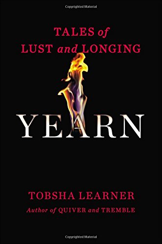 Imagen de archivo de Yearn: Tales of Lust and Longing a la venta por ThriftBooks-Dallas