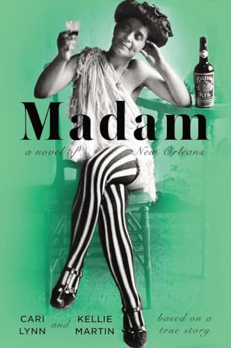 9780142180624: Madam: A Novel of New Orleans