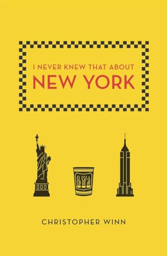 9780142180631: I Never Knew That about New York [Idioma Ingls]