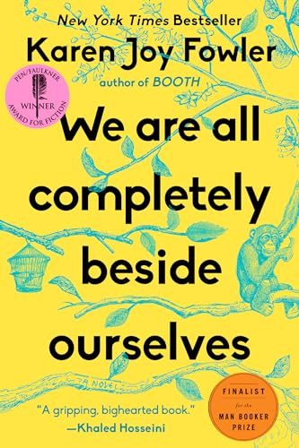 Beispielbild fr We Are All Completely Beside Ourselves: A Novel zum Verkauf von Gulf Coast Books