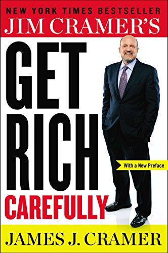 Beispielbild fr Jim Cramers Get Rich Carefully zum Verkauf von Goodwill of Colorado