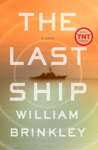 Imagen de archivo de The Last Ship: A Novel a la venta por HPB Inc.