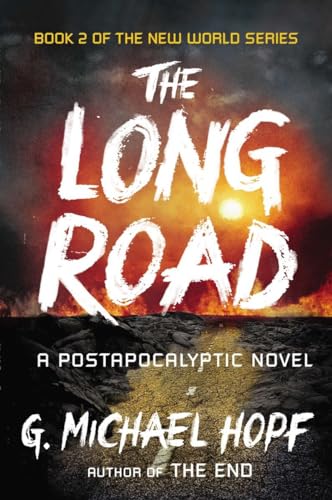 Beispielbild fr The Long Road A Postapocalypti zum Verkauf von SecondSale