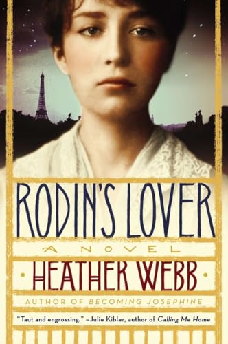 Beispielbild fr Rodin's Lover : A Novel zum Verkauf von Better World Books