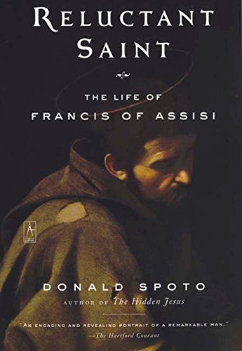 Beispielbild fr Reluctant Saint: The Life of Francis of Assisi zum Verkauf von Sessions Book Sales