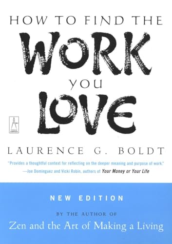 9780142196298: How to Find the Work You Love