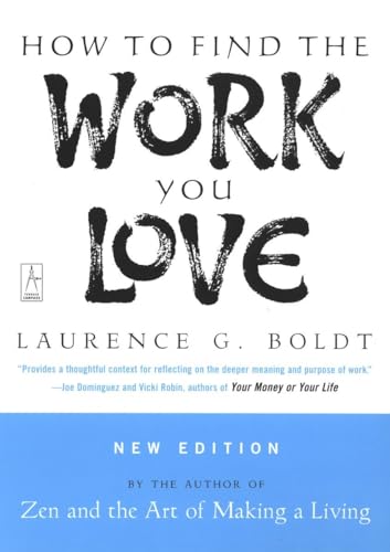 

How to Find the Work You Love